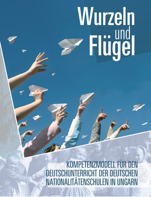 Kompetenzmodell für den Deutschunterricht der deutschen Nationalitätenschulen in Ungarn
