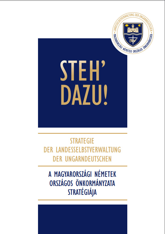 A Magyarországi Németek Országos Önkormányzata stratégiája 2022-től